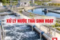 Xử Lý Nước Thải Sinh Hoạt