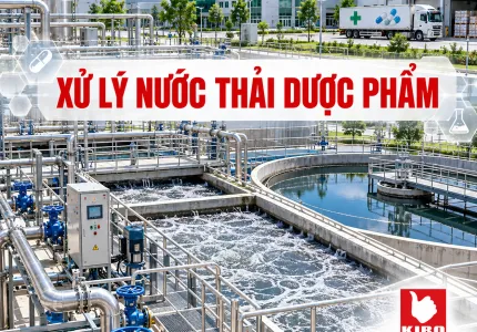 Xử Lý Nước Thải Ngành Dược Phẩm